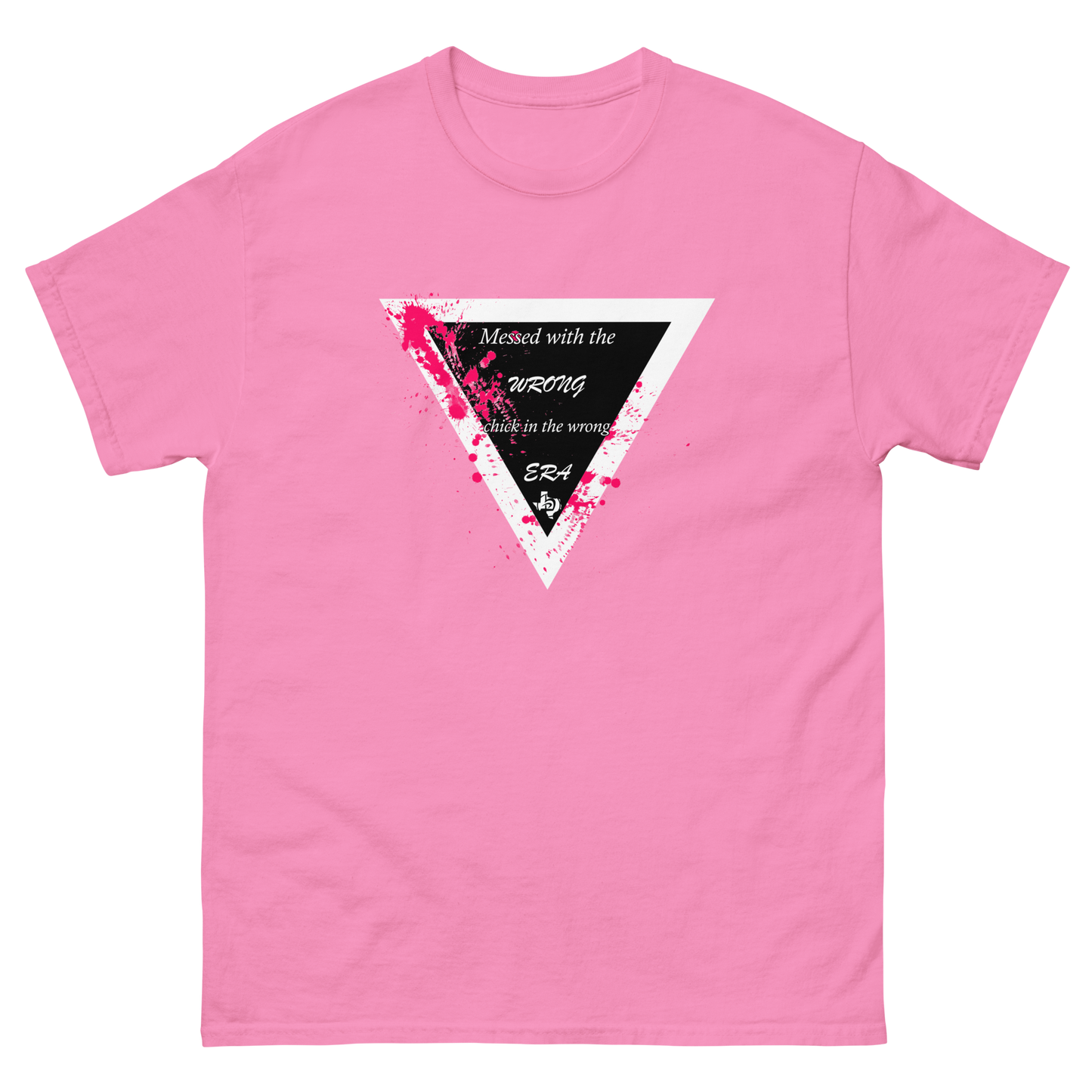 Wrong Chick Wrong Era T