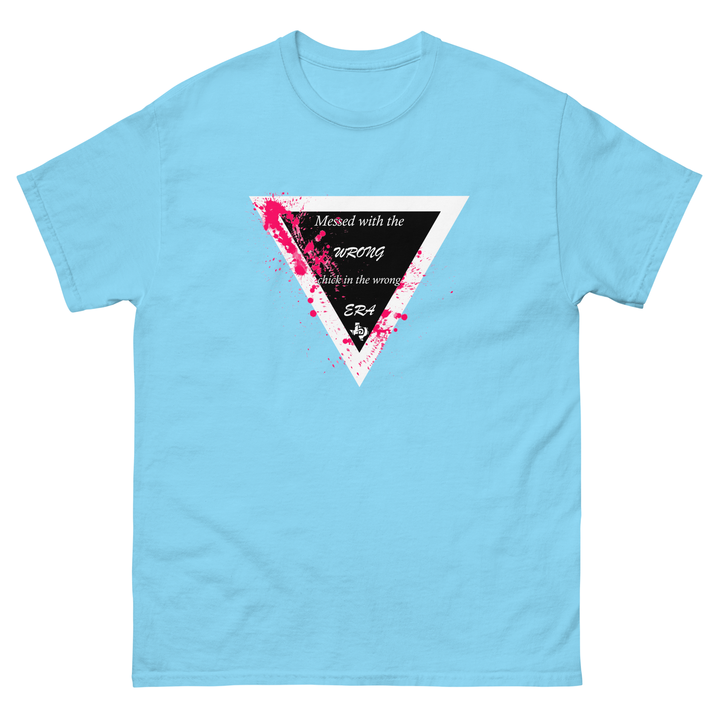 Wrong Chick Wrong Era T