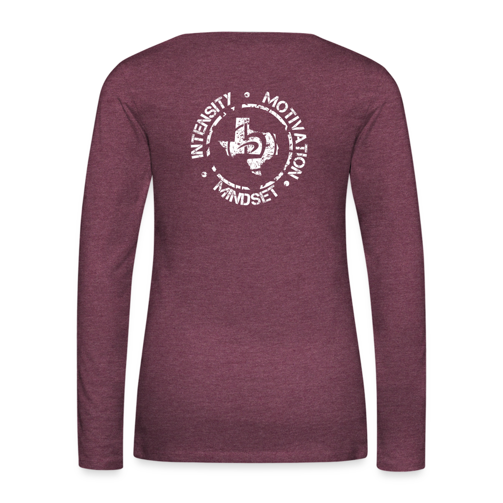 Women's Long Sleeve Intensity Motivation Mindset Shirt - heather burgundy