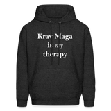 Krav Maga is my Therapy Hoodie - charcoal grey